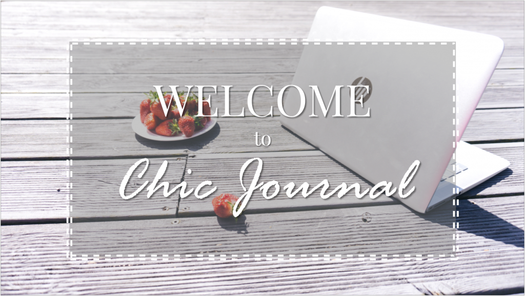 Welcome to CHIC JOURNAL!
